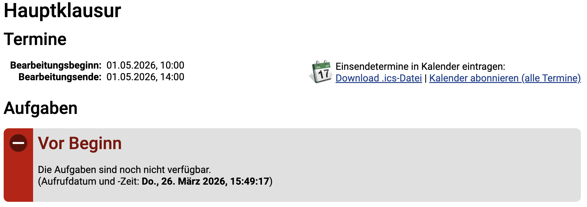 Aufgabenübersicht nach Ende der ersten Klausur ohne Teilnahme